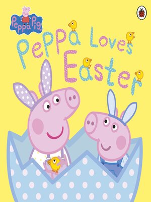 cover image of Peppa Loves Easter